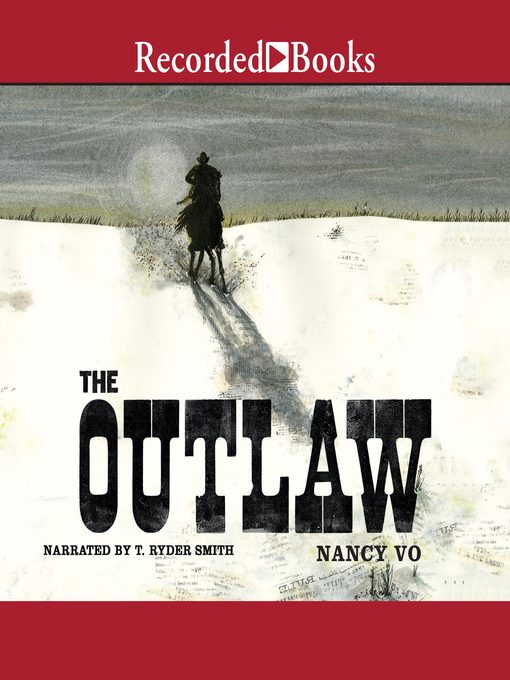 Title details for The Outlaw by Nancy Vo - Wait list
